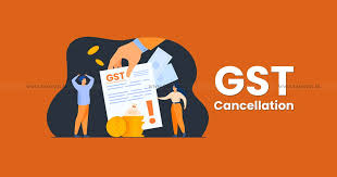 GST Cancellation